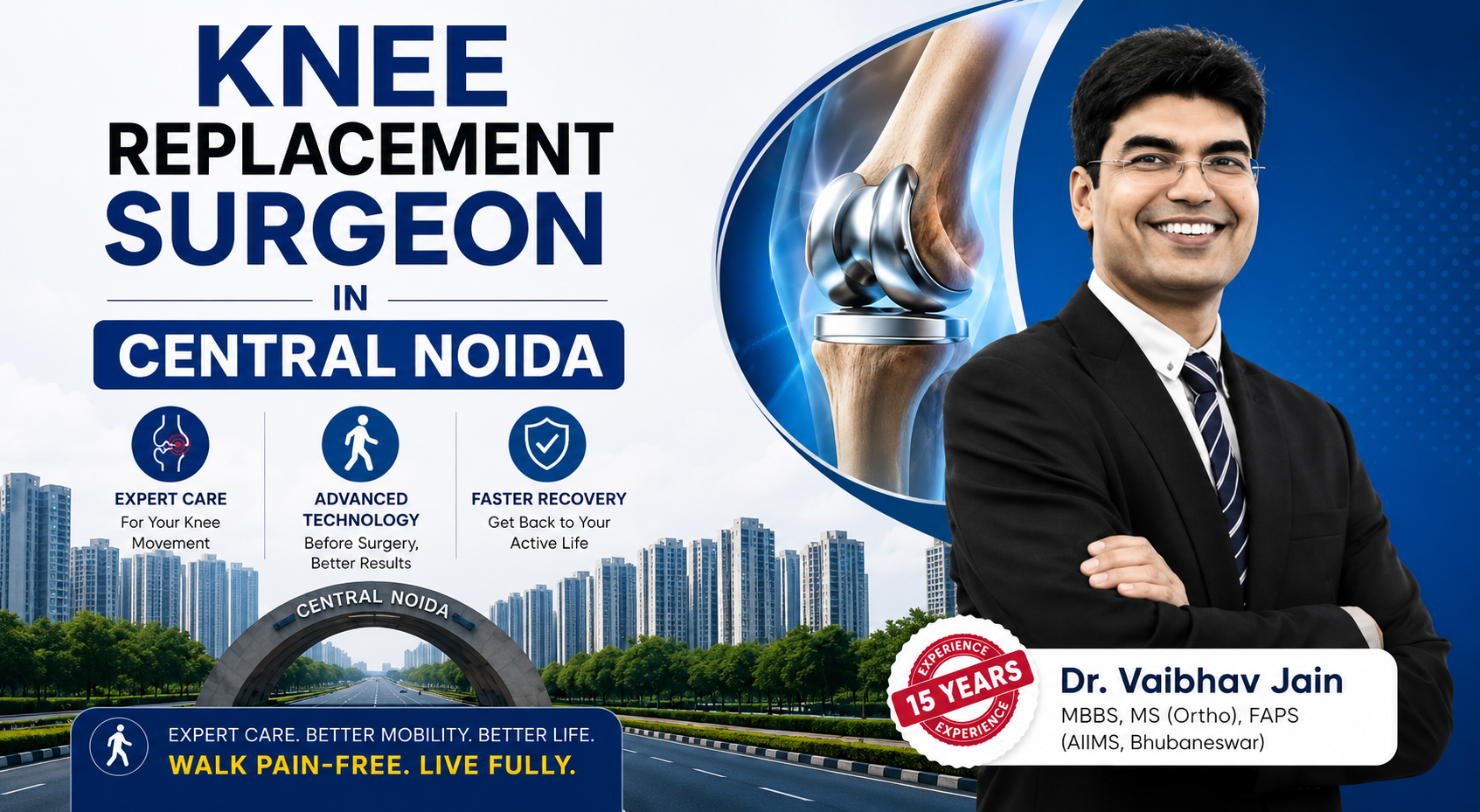 Knee Replacement Surgeon in Central Noida