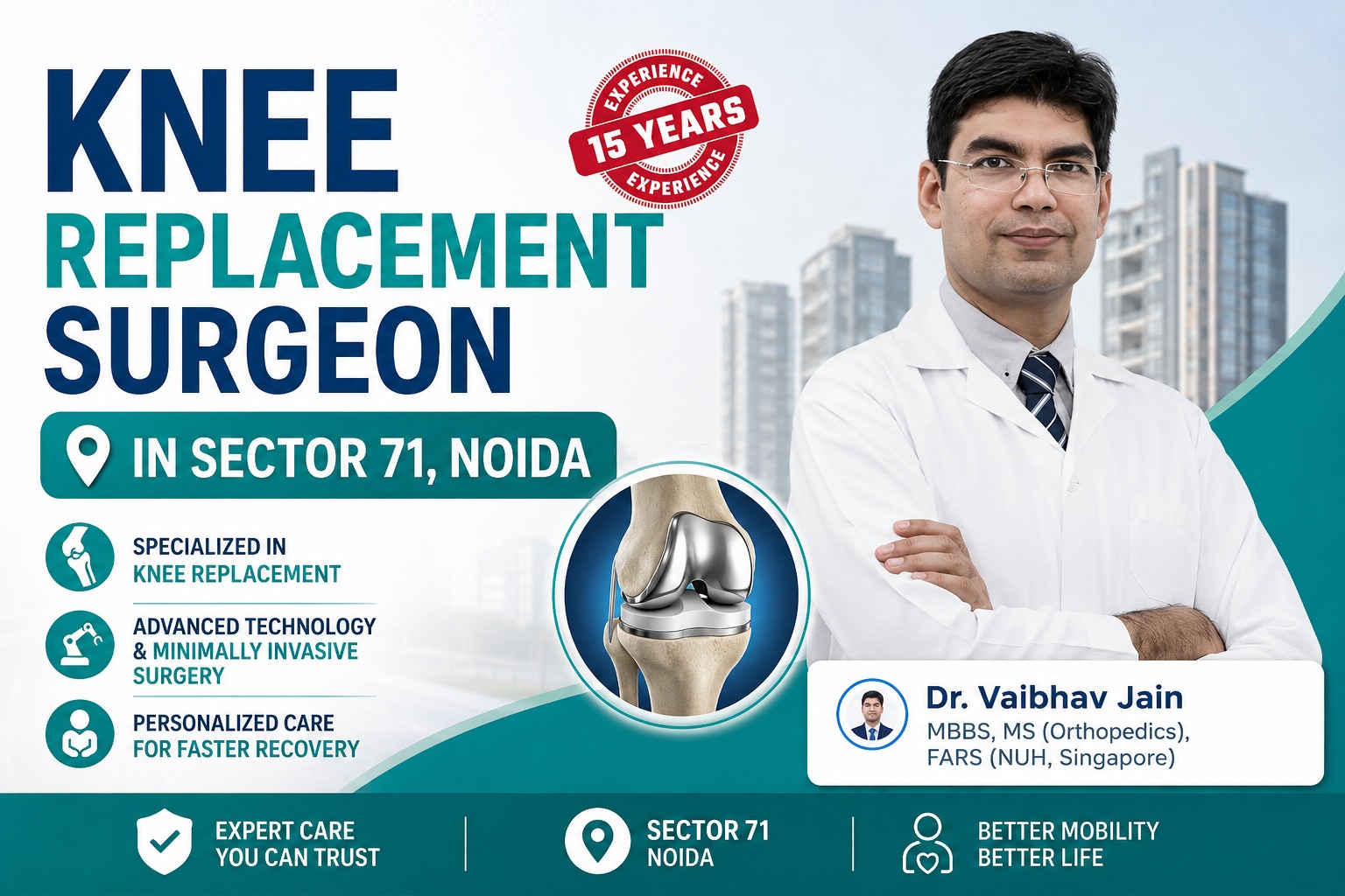 Knee Replacement Surgeon in Sector 71 Noida